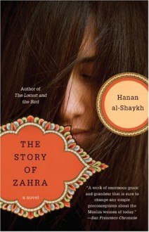 The Story of Zahra - Hanan Al-Shaykh, Peter Ford