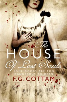 House of Lost Souls - F Cottam