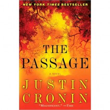 The Passage (The Passage, #1) - Justin Cronin