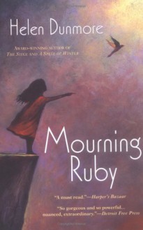 Mourning Ruby - Helen Dunmore