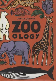 Zoo - ology - Joëlle Jolivet