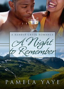 A Night to Remember - Pamela Yaye