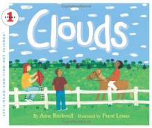 Clouds - Anne F. Rockwell, Frané Lessac