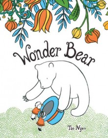 Wonder Bear - Tao Nyeu