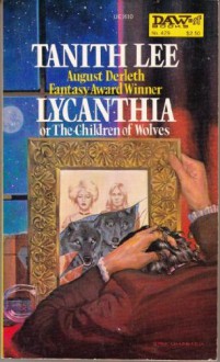 Lycanthia - Tanith Lee