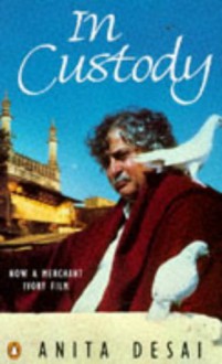 In Custody - Anita Desai