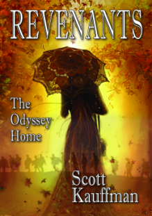 Revenants The Odyssey Home - Scott Kauffman