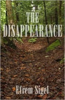 The Disappearance - Efrem Sigel