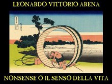 Nonsense o il senso della vita (Italian Edition) - Leonardo Vittorio Arena