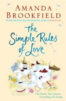 The Simple Rules of Love - Amanda Brookfield