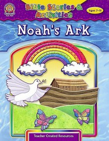 Bible Story Activities: Noah's Ark - Mary Tucker