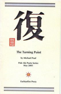 The Turning Point - Michael Pauls