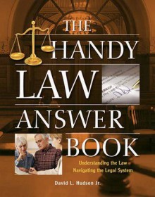 The Handy Law Answer Book - David L. Hudson Jr.