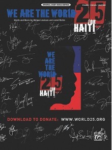 We Are the World 25 for Haiti: Piano/Vocal/Guitar, Sheet - Michael Jackson