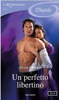 Un perfetto libertino (Haverston Family Vol. 3) - Alissa Johnson 