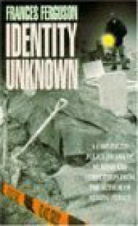 Identity Unknown - Frances Ferguson