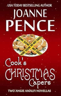 Cook's Christmas Capers (The Angie Amalfi Mysteries) - Joanne Pence