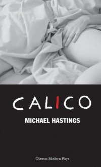 Calico - Michael Hastings