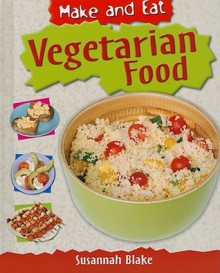 Vegetarian Food - Susannah Blake