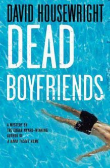 Dead Boyfriends - David Housewright