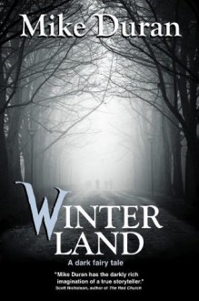 Winterland - Mike Duran