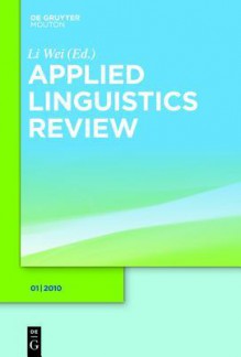 Applied Linguistics Review - Li Wei