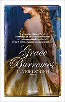 Il vero sogno - Grace Burrowes