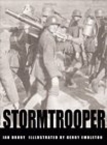 Stormtrooper (Osprey Trade Editions) - Ian Drury