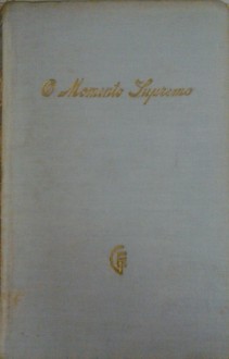 O momento supremo: oito miniaturas históricas - Stefan Zweig, Elias Davidovich