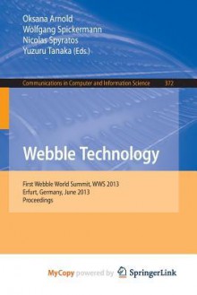 Webble Technology - Oksana Arnold, Wolfgang Spickermann, Nicolas Spyratos