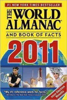 The World Almanac and Book of Facts 2011 (text only) By W. Almanac .S.Janssen. - N/A