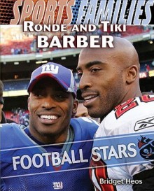 Ronde and Tiki Barber: Football Stars - Bridget Heos