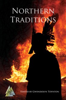 Northern Traditions (Paperback) - Gwendolyn Toynton