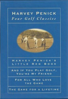 Four Golf Classics by Harvey Penick - Harvey Penick