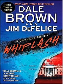 Whiplash - Dale Brown, Jim DeFelice