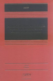 Payment Systems and Other Financial Transactions: Cases, Materials, and Problems - Ronald J. Mann