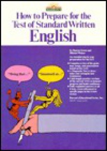 How to Prepare for the Test of Standard Written English - Sharon Weiner Green, Mitchel Weiner