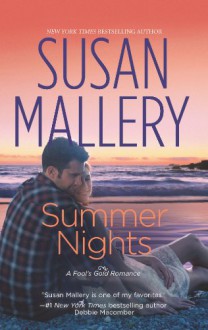 Summer Nights (Fool's Gold, #8) - Susan Mallery