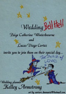 Wedding Bell Hell (Otherworld Stories, #4.1) - Kelley Armstrong