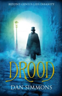 Drood - Dan Simmons