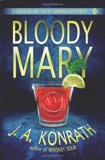 Bloody Mary - J.A. Konrath