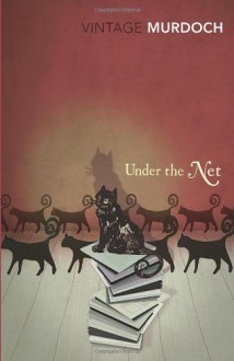 Under the Net - Iris Murdoch