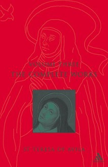 The Complete Works St. Teresa of Avila (Vol. 3) - Teresa of Ávila