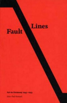 Fault Lines - John-Paul Stonard