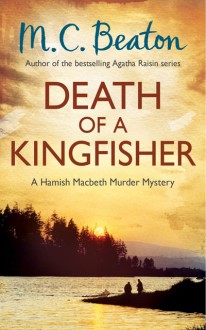 Death of a Kingfisher - M.C. Beaton