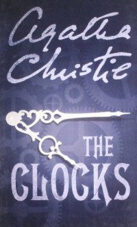 The Clocks - Agatha Christie