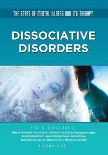 Dissociative Disorders - Autumn Libal