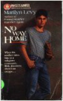 No Way Home - Marilyn Levy