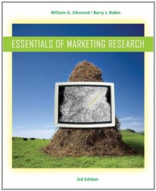 Essentials of Marketing Research - William G.(William G. Zikmund) Zikmund, Barry J. Babin