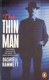 The Thin Man - Dashiell Hammett